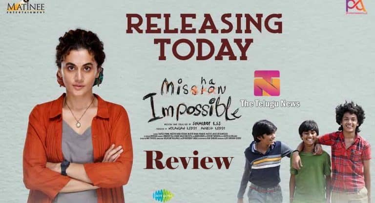 Mishan Impossible Movie Review : తాప్సీ మిష‌న్ ఇంపాజిబుల్ మూవీ రివ్యూ , రేటింగ్‌..!