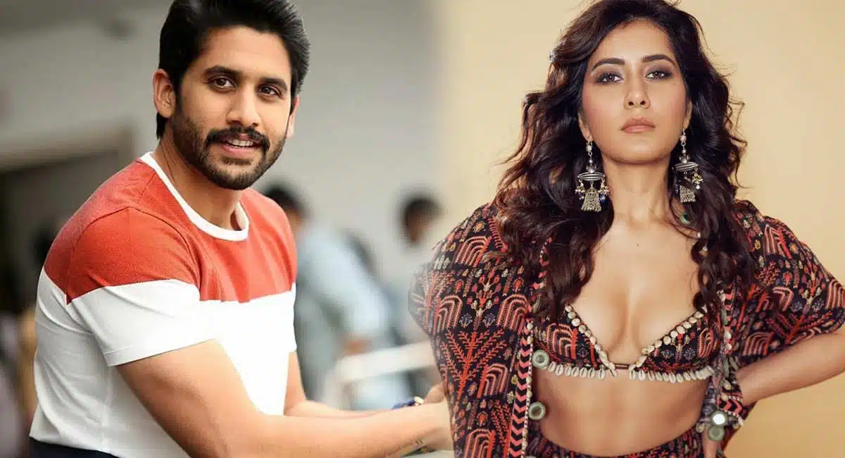 naga chaitanya funny comments on raashi khanna