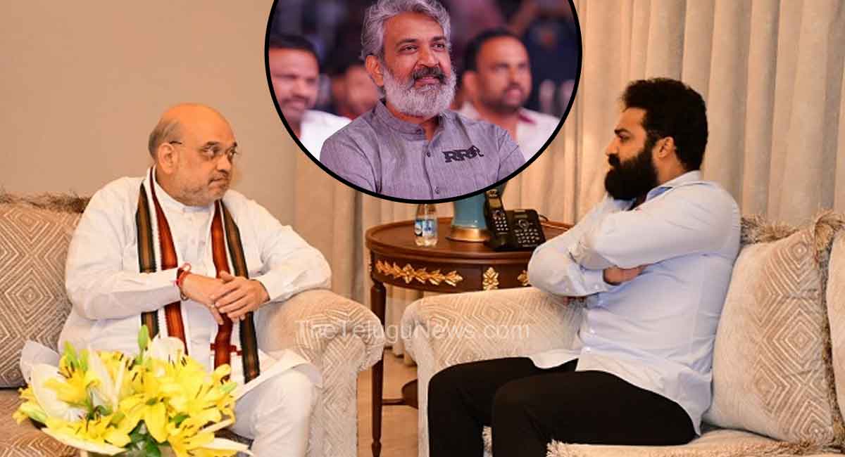 Jr NTR – Amit Shah : ఎన్టీఆర్‌, అమిత్‌ షా భేటీ వెనుక రాజమౌళి ఉన్నాడా.. అసలేం జరుగుతోంది?