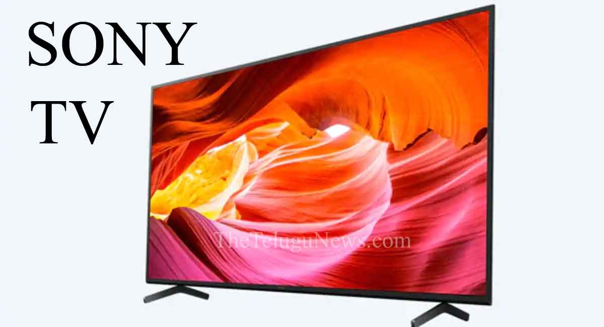 Sony Smart TV : అద్భుతమైన ఫీచర్స్ తో సోనీ స్మార్ట్ టీవి… ధర ఎంతో తెలిస్తే నోరేళ్లబెడతారు…