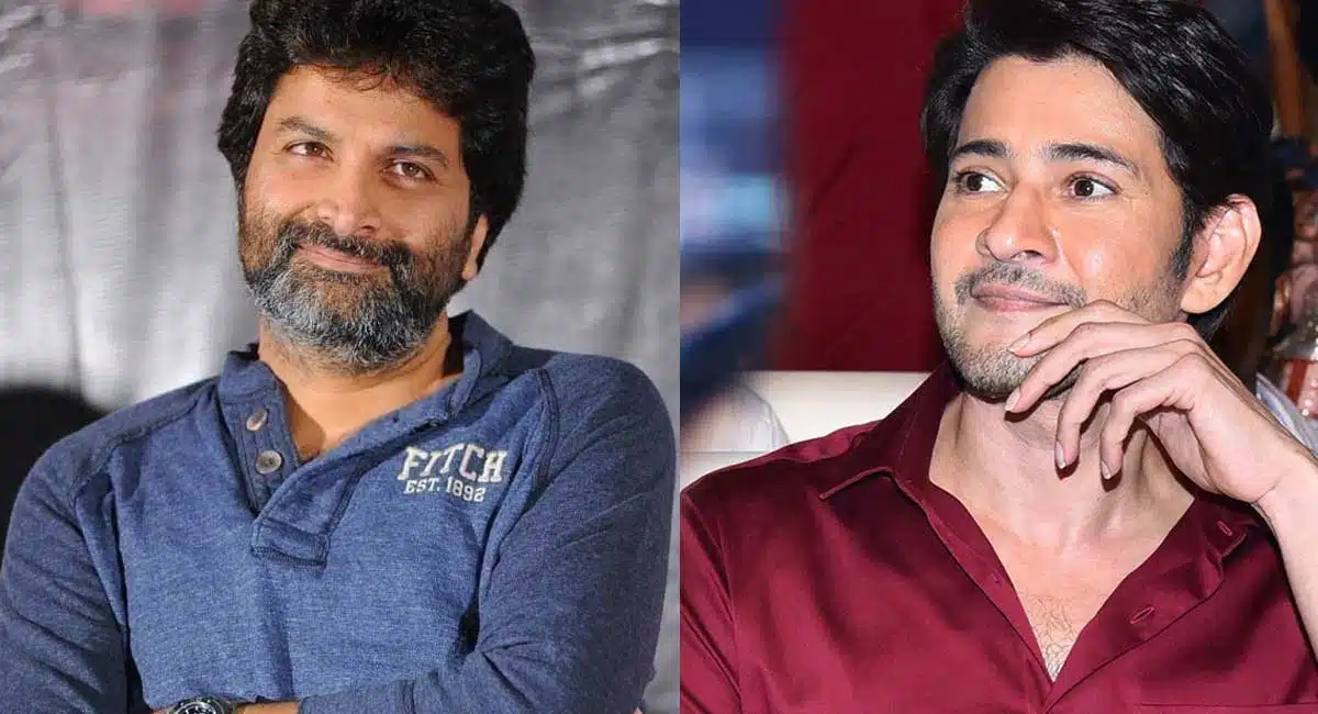 who is the responsibility for late of Mahesh Babu and Trivikarm Movie late