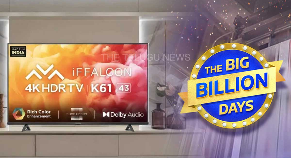 iFFALCON Smart TV : ఫ్లిప్‌కార్ట్ బిగ్ బిలియన్ డేస్.. 43 అంగులాల 4కే టీవీ ధర కేవలం రూ.16వేలకే..?