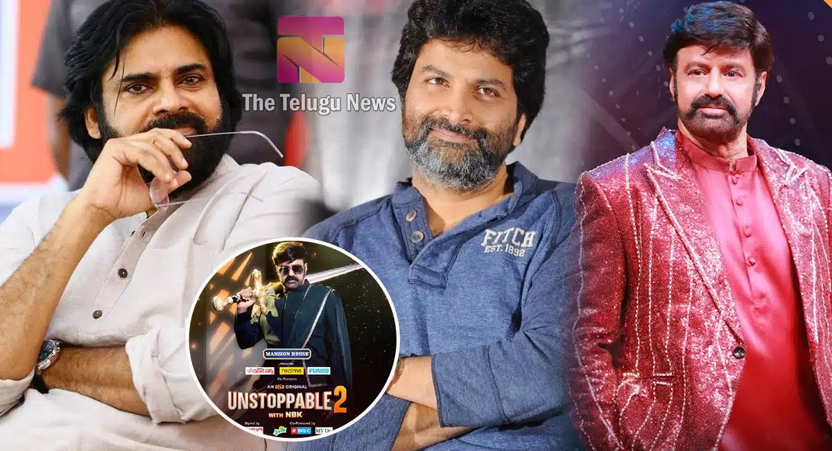  Unstoppable Show come to Pawan Kalyan Trivikram Srinivas