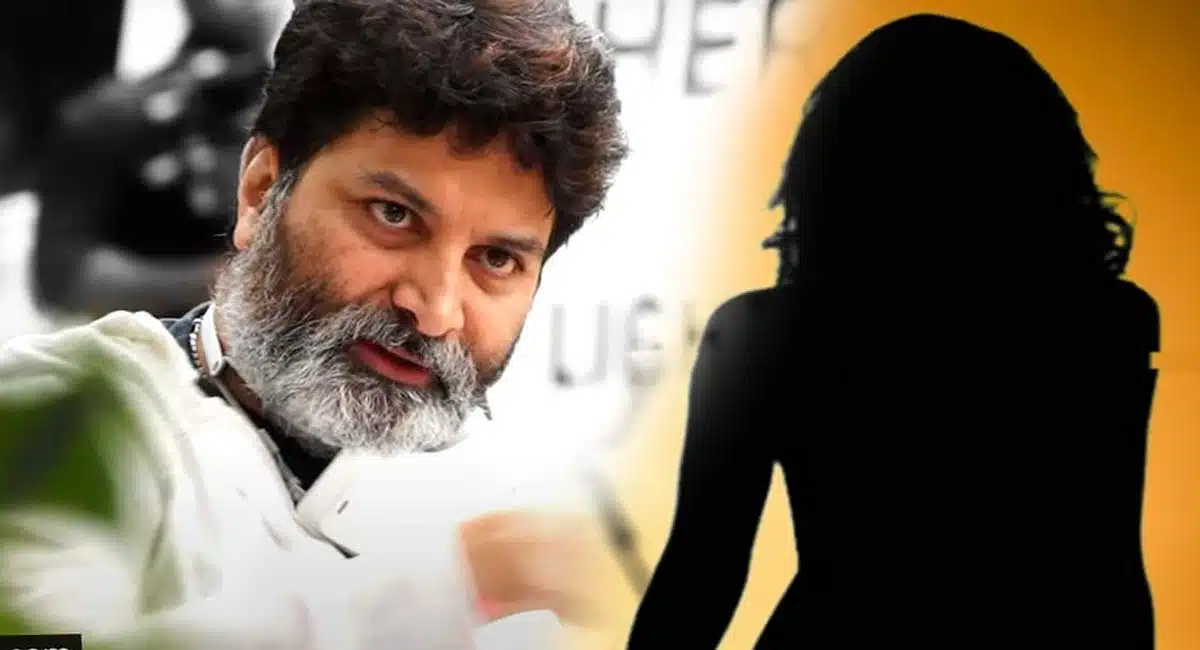 top actress comments on Trivikram 