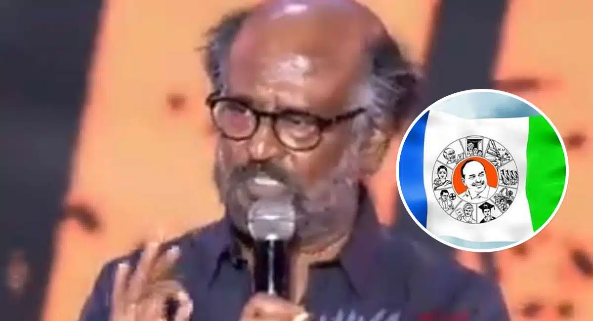 rajinikanth indirect counter to ysrcp leaders