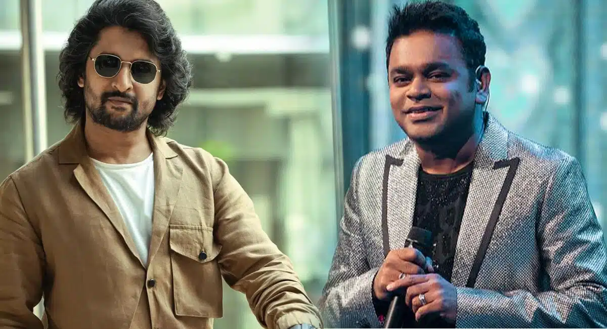 AR Rahman demands huge remuneration for nani movie