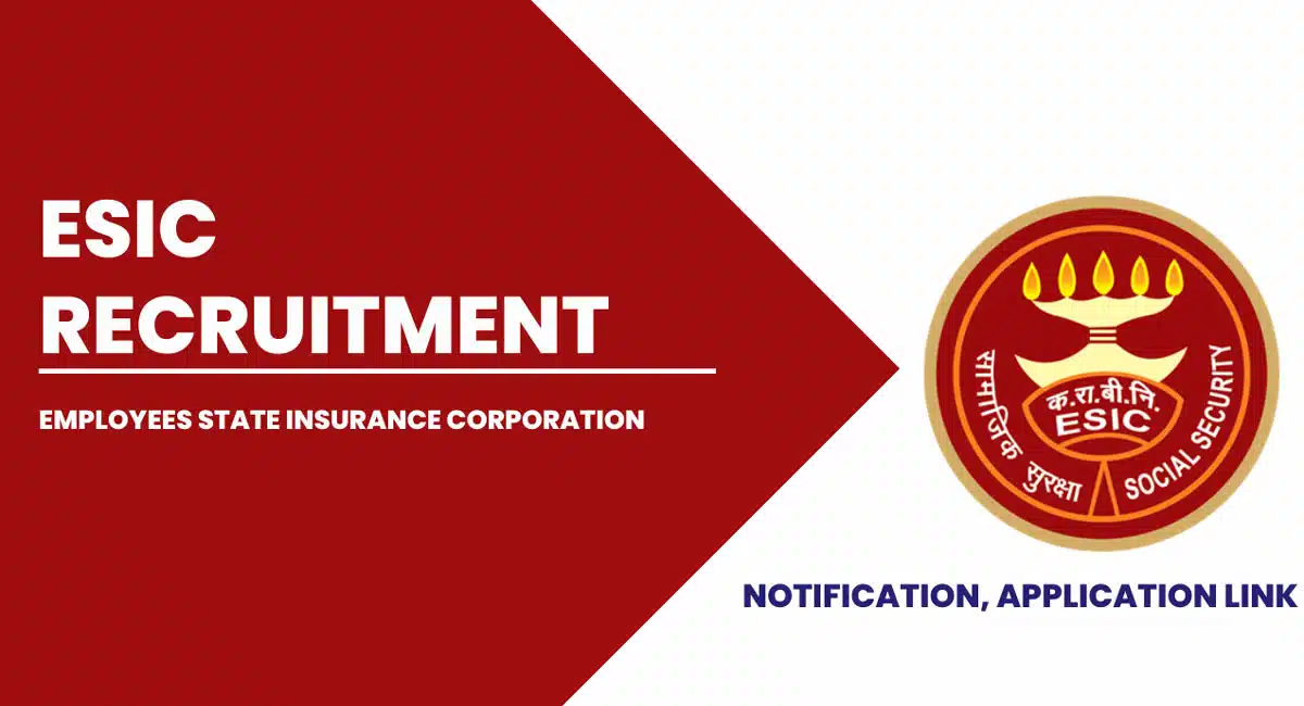 ESIC Jobs : ESICలో భారీ రిక్రూట్మెంట్ నోటిఫికేషన్ విడుదల...నెలకు 67,000 జీతం...!