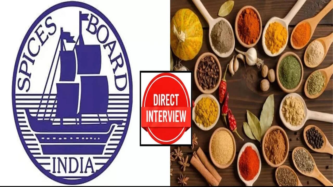Spices Board of India : యువతకు సువర్ణావకాశం..‘స్పైసెస్ బోర్డ్’లో పోస్టుల భర్తీ కోసం నోటిఫికేషన్